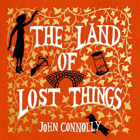 The Land of Lost Things: the Top Ten Bestseller and highly anticipated ...