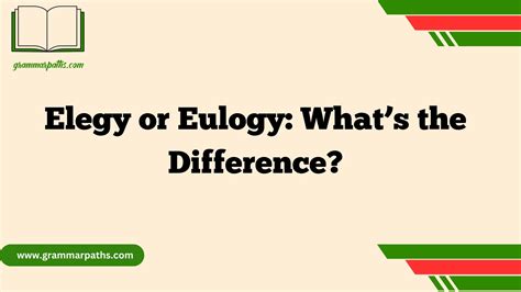 Eulogy Vs Elegy