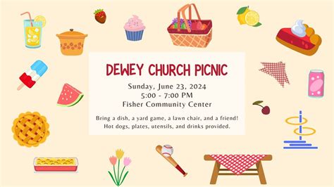 Dewey Church Summer Picnic, Fisher Community Center, 23 June 2024 ...