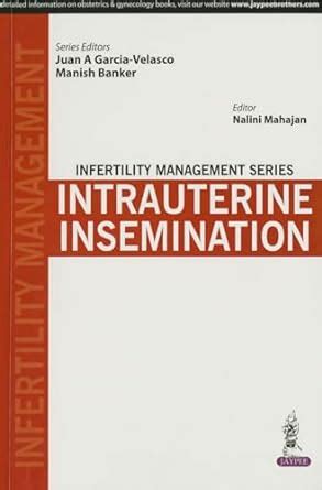 Buy Infertility Management Series:Intrauterine Insemination Book Online ...