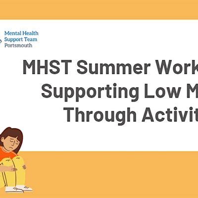 MHST Summer Workshop - Supporting Low Mood Through Activity, Somerstown ...