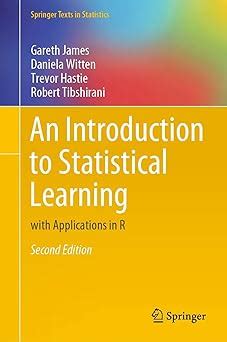 An Introduction to Statistical Learning: with Applications in R ...