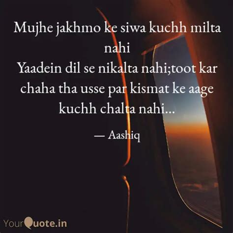 Mujhe jakhmo ke siwa kuch... | Quotes & Writings by Abhi 🖤🖤🖤 | YourQuote