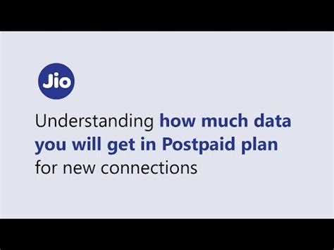 Know how much data you will get in a new Jio Postpaid Connection