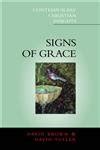 Buy Signs of Grace: Sacraments in Poetry and Prose (Contemporary ...