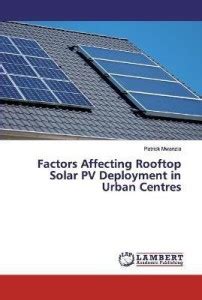 Factors Affecting Rooftop Solar PV Deployment in Urban Centres: Buy ...