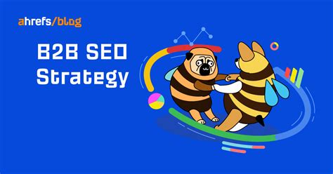 The Ultimate Guide to Successfully Launching A B2B SEO Campaign