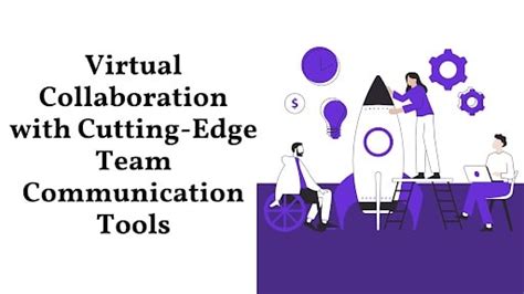 Virtual Team Communication Tools 的图像结果