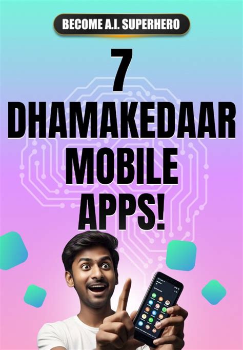 Mobile Ka Look Badal Dene Vale Apps! | Become A.I. Superhero