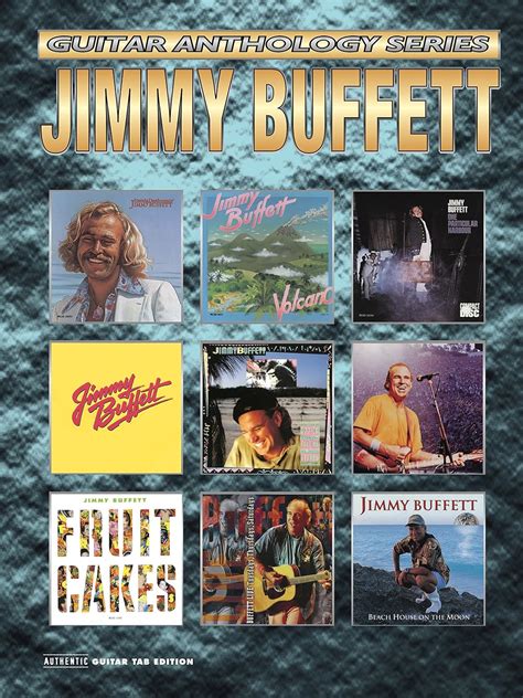 Jimmy Buffett, Guitar Anthology Series: Authentic Guitar TAB Edition ...