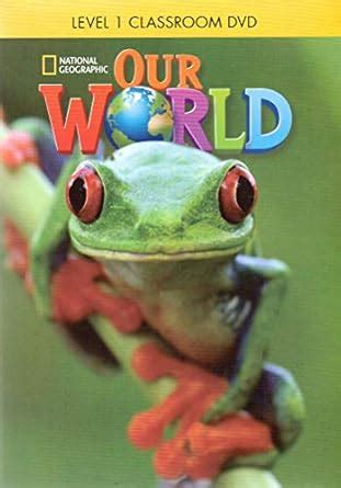 Buy Our World 1: Classroom DVD Book Online at Low Prices in India | Our ...