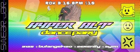 Hyper Alt Dance Party, ROK Bar, Saint Paul, March 16 to March 17 ...