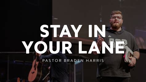 Stay in Your Lane | PaulAnn Church