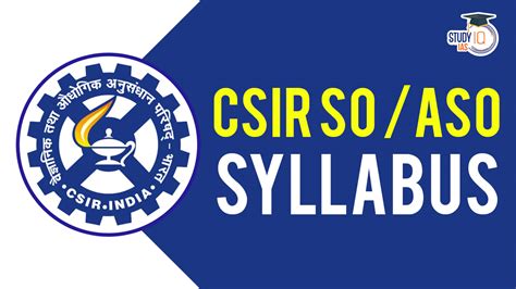 CSIR SO ASO Syllabus 2024, Check Stage 1 and 2 Exam Pattern