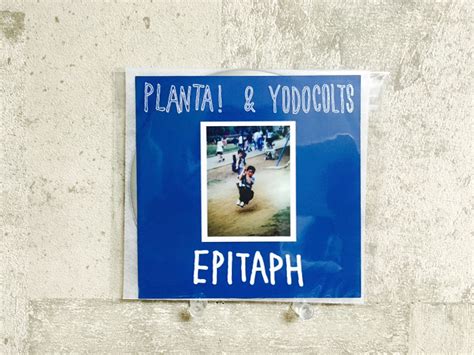 Yodocolts / PLANTA! Split EP / Epitaph | HOLIDAY! RECORDS DISTRO