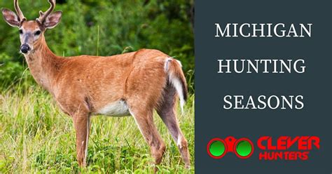 The Best Guide For Michigan Hunting Seasons 2018 - 2019, Know It All!