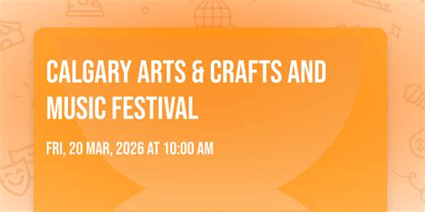 Calgary Arts & Crafts and Music Festival, 698 Eau Claire Ave SW ...