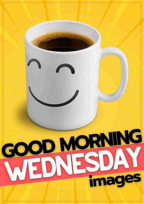 25 Good Morning Wednesday Images For A Wonderful Start