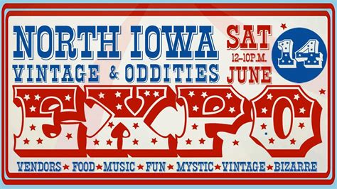 North Iowa Vintage & Oddities Expo , 802 3rd St NE, Mason City, IA ...