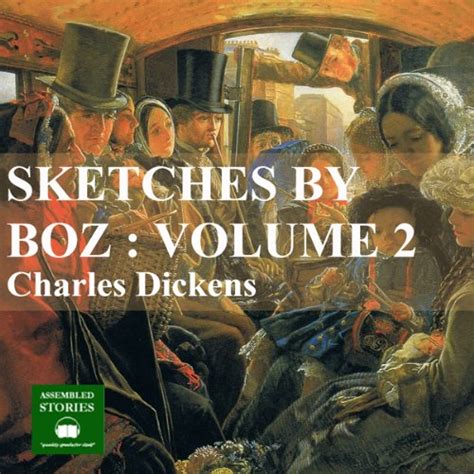 Sketches by Boz: Volume 2 (Audio Download): Peter Joyce, Charles ...