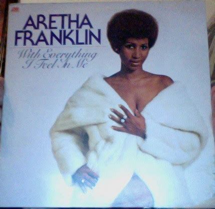 Aretha Franklin - With Everything I Feel In Me (1974, Vinyl) | Discogs
