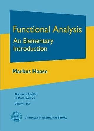 Buy Functional Analysis: An Elementary Introduction (Graduate Studies ...