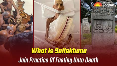 Jain Muni Vidyasagar Maharaj Passes Away: What Is Sallekhana, Religious ...