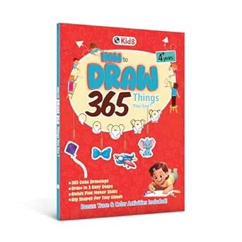 How to Draw Everything You See: 365 Drawing Book For Kids 4+ Years Old ...