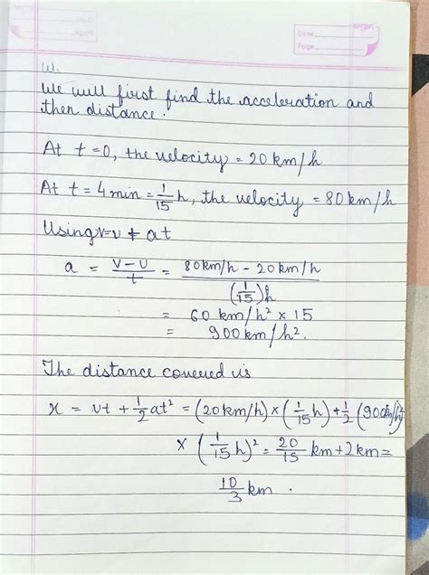A train accelerates from 20 km h to 80 km h in 4 minutes. How much ...