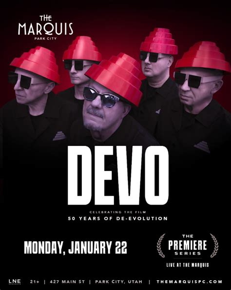 Devo joins Marquis Park City for “The Premiere Series” on January 22nd ...