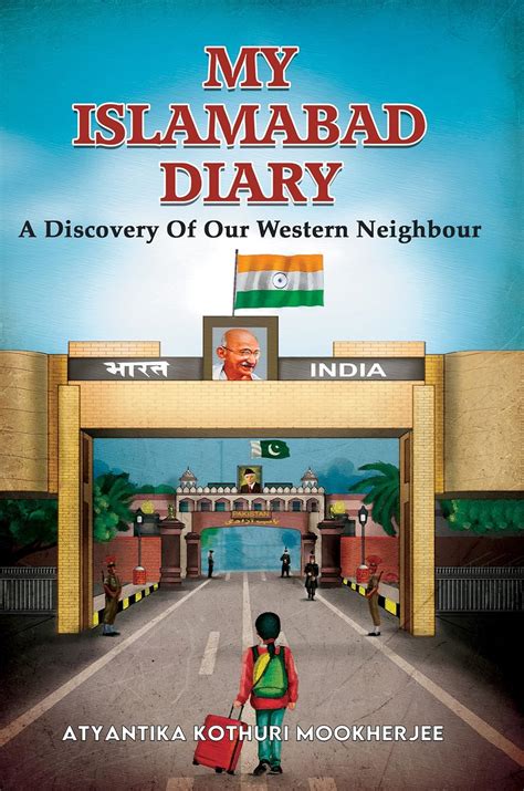 Buy My Islamabad Diary: A Discovery Of Our Western Neighbour Book ...