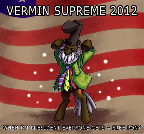 Vermin Supreme Poster