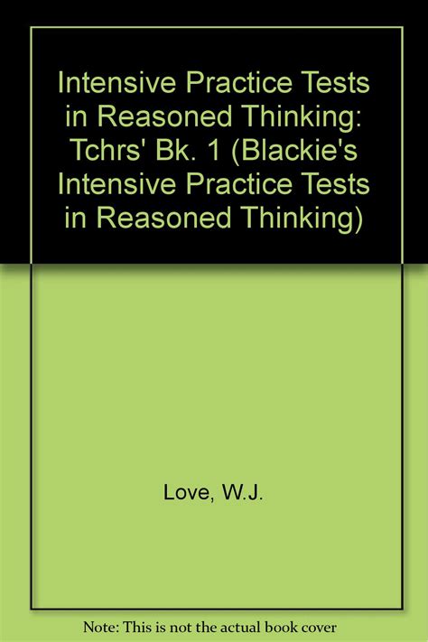 Tchrs' (Bk. 1) (Blackie's Intensive Practice Tests in Reasoned Thinking ...