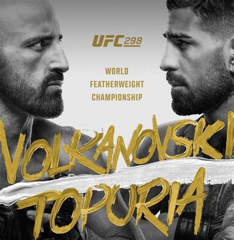 UFC 298: Volkanovski vs. Topuria - Sports Combat News
