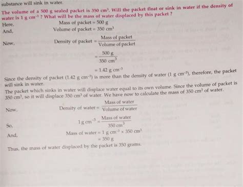 the volume of a 500g silled packet is 350cm3 will the packet float or ...