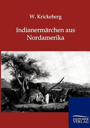Buy Indianerm Rchen Aus Nordamerika Book Online at Low Prices in India ...