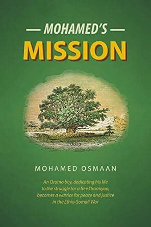 Mohamed's Mission: An Oromo boy, dedicating his life to the struggle ...