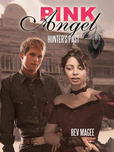 Pink Angel: Hunter's Past eBook : Magee, Bev: Amazon.in: Kindle Store