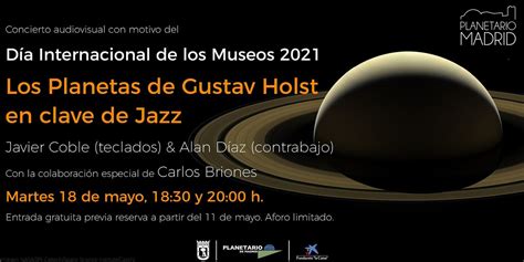 CONCIERTO "LOS PLANETAS DE GUSTAV HOLST EN CLAVE DE JAZZ", Planetario ...