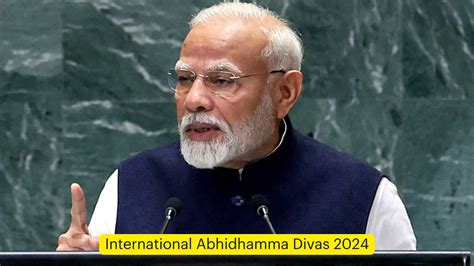 International Abhidhamma Divas 2024: Date, History, Teachings ...