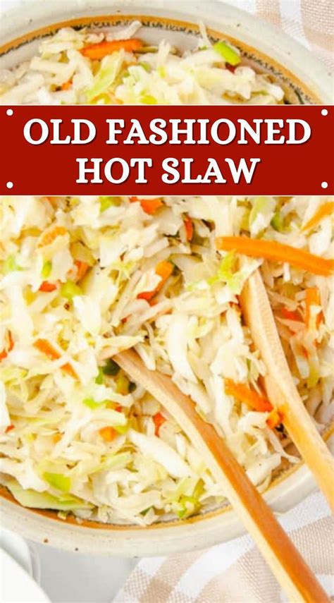 old fashioned hot slaw recipe
