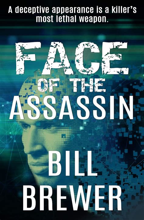 Face of the Assassin: A deceptive appearance is killer's best weapon ...