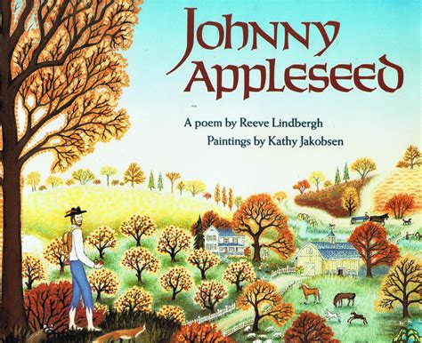 Little Library of Rescued Books: Johnny Appleseed by Reeve Lindbergh and Kathy Jakobsen