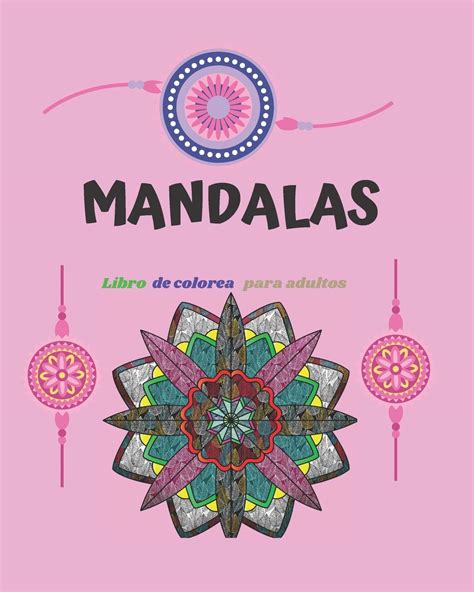 Buy mandalas: mandalas libro de colorear para adultos, anti estrés ...