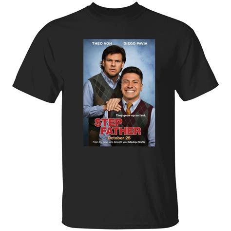 Theo Von Diego Pavia Step Father T-Shirt - TeePeepz