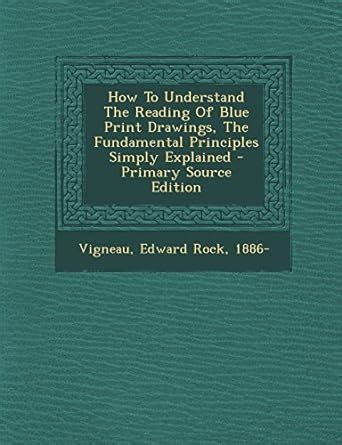 Amazon.in: Buy How to Understand the Reading of Blue Print Drawings ...