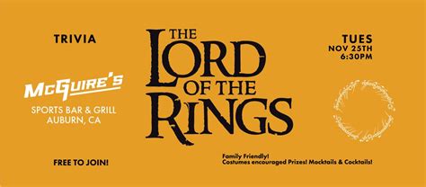 LORD OF THE RINGS Themed Trivia @ McGuires, 13570 Lincoln Way, Auburn ...