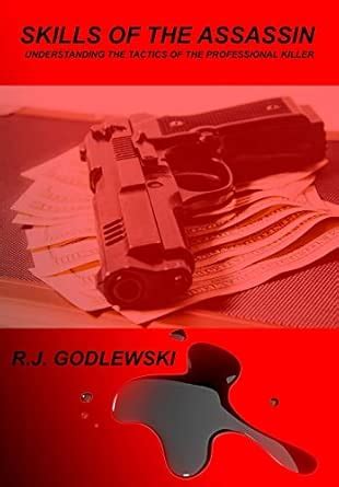 Buy Skills of the Assassin: Understanding the Tactics of the ...