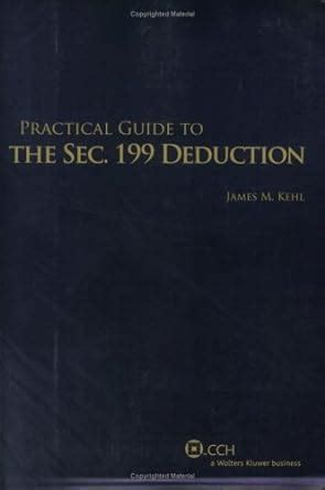 Buy Practical Guide to the SEC. 199 Deduction Book Online at Low Prices ...