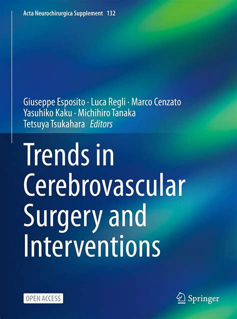 Trends in Cerebrovascular Surgery and Interventions (Acta ...